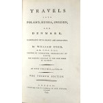 Coxe William - Travels Into Poland, Russia, Sweden, And Denmark. Illustrated With Charts And Engravings By ... In Five Volumes. The Fourth Edition. London 1792 T[homas] Cadell.