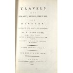Coxe William - Travels Into Poland, Russia, Sweden, And Denmark. Illustrated With Charts And Engravings By ... In Five Volumes. The Fourth Edition. London 1792 T[homas] Cadell.