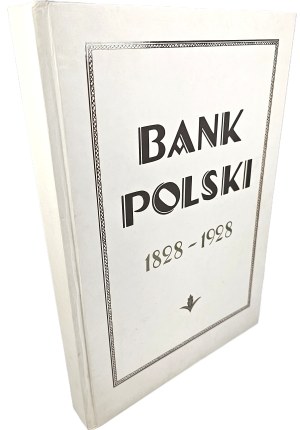 Bank Polski 1828-1928. To commemorate the centenary jubilee of the opening. Lublin 2008 Grasshopper Publishing House.