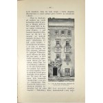 Balaban Majer - Dzielnica żydowska jej dzieje i zabytki. Z 40 rycinami w tekście. Lwów 1909 Nakł. Tow. Miłośników Przeszłości Lwowa. 3 tytuły Biblioteki Lwowskiej V-VIII.