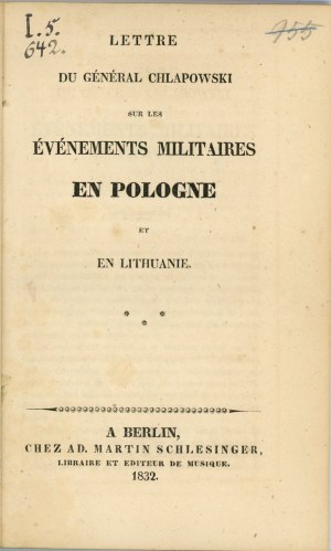 [November Uprising] Lettre de General Chlapowski sur les Evenements Militaires en Pologne et Lithuanie, 1832.