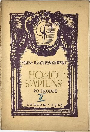 Przybyszewski Stanisław - Homo sapiens. Vol. 1-3. Warsaw 1923 Literary Institute 