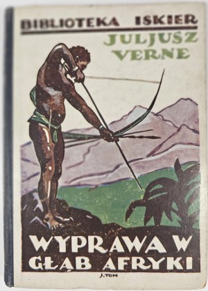 Verne Jules - Expedition into the depths of Africa. Lviv-Warsaw 1929 Książnica-Atlas.