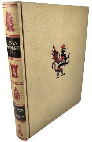 [Wonders of Poland] Smoleński Jerzy - Sea and Pomerania. Poznan [1932] Wyd. Polskie (R. Wegner).