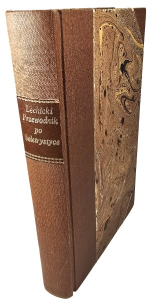 Lechicki Czeslaw - A guide to fiction. Compiled ... Poznań 1935 Nakł. Supreme Institute of Catholic Action.
