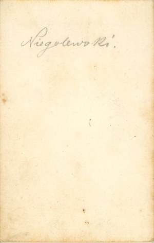 [January Uprising] Niegolewski Władysław, ca. 1863.