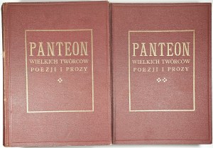 Pantheon of great authors of poetry and prose. An anthology of universal literature. Edited by Stanislaw Lam. T. 1-2. Warsaw 193- Nakł. Księg. Trzaska, Evert and Michalski.