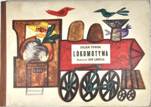 Tuwim Julian - Locomotive. Turnip. Bird radio. Illustrated by Jan Lenica. Warsaw 1958 Wyd. 
