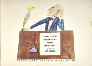 Tuwim Julian - Locomotive. Turnip. Bird radio. Illustrated by Jan Lenica. Warsaw 1958 Wyd. 