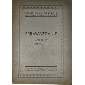 [Stanisławów] Sprawozdanie Dyrekcji Państwowego Gimnazjum II w Stanisławowie za rok szkolny 1932/33. Stanisławów 1933 Nakł. Koła Rodzicielskiego przy Państwowym Gimnazjum II w Stanisławowie.