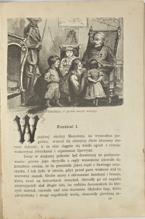 Wójcicki Kazimierz Władysław - Grandpa's Room. Stories from the history of the past for a young age. Wydanie nowy z rycinami. Warsaw 1898 Nakł. F. Hösick.