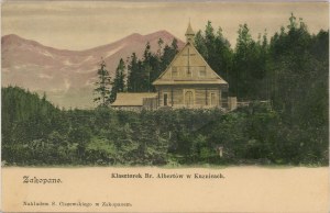 Zakopane - Br. Albert Monastery in Kuznice, ca. 1900.