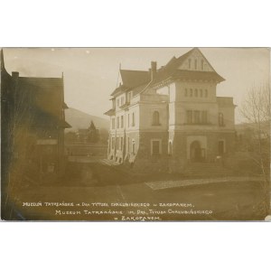 Zakopane - Muzeum Tatrzańskie im. dra Tytusa Chałubińskiego, ok. 1910.
