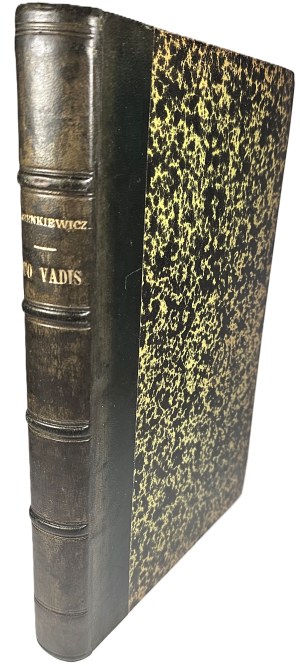 Sienkiewicz Henryk - Quo Vadis. Roman des temps Néroniens. Traduction de B. Kozakiewicz et J.-L. de Janasz. Edition illustree. Paris [1901] Montgredien.