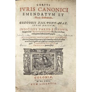 Lancellotti Giovanni Paolo - Corpus iuris canonici emendatum et notis illustratum. Gregorii XIII. pont. max. iussu editum. Indicibus variis, et nouis, et appendice Pauli Lancelotti Perusini adauctum cuius partes indicat auersa pagina. Coloniae 1631 [b.w.]