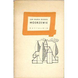 Gisges Jan Maria - Modrzewie. Warszawa 1959 Czytelnik. Odręczna dedykacja autora
