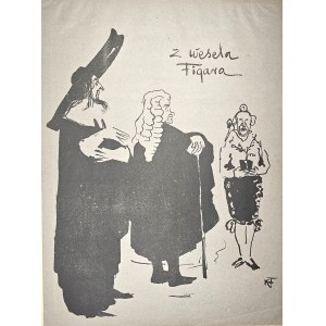 Teka Melpomeny - Frycz Karol - Z Wesela Figara: Jednowski, Walewski, Stępowski. Kraków 1904 Lit. A. Pruszyńskiego.