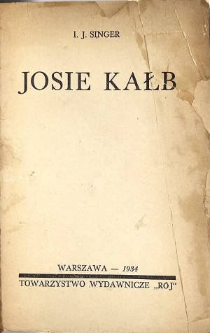 Singer Israel Yoshua - Josie Kalb. Warsaw 1934 Tow. wyd. 