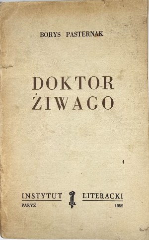 Pasternak Boris - Doctor Zhivago. Paris 1959 Literary Institute. 1st edition.
