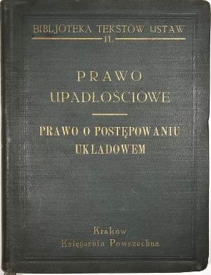Garwicz Norbert Józef - Bankruptcy law. Law on composition proceedings. Union regulations. Collected ... Krakow 1935 General Bookstore.