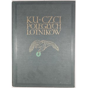 Ku czci poległych lotników. Księga pamiątkowa. Praca zbiorowa pod nacz. red. Marjana Romeyki. Warszawa 1933 Wyd. Komitetu Budowy Pomnika Ku Czci Poległych Lotników. Nakł. Lucjana Złotnickiego.