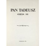 Pan Tadeusz. Book XIII. Illustrations by Maja Berezowska. Munich 1979 Nakł. AS Werbeagentur. A. Szymkiewicz, J. Cybulski.