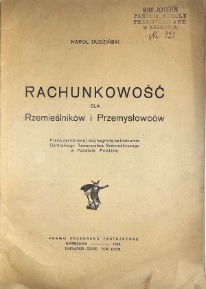 Dudzinski Karol - Rachunkowość dla rzemieślników i przemysłowców. Warsaw 1926 Nakł. Centr. Tow. Rzemieślniczy.