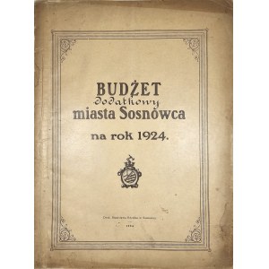 [Sosnowiec] Budżet dodatkowy miasta Sosnowca na rok 1924.