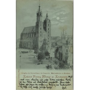 Kraków - tzw. księżycówka - Kościół Panny Maryi, 1898.