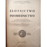 Zastawniak F. - Złotnictwo i probiernictwo - Kraków 1946 [ sygnatury srebro, złoto, techniki jubilerskie, podręcznik dla złotników]