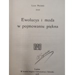 Piniński L. - Ewolucja i moda w pojmowaniu piękna - Lwów 1908