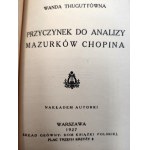 Thuguttówna W. - Przyczynek do analizy mazurków Chopina - Warszawa 1927