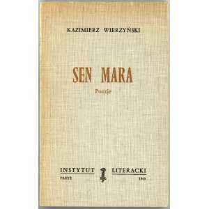 Wierzyński Kazimierz - Sen mara. Poezje. Paryż 1969 Instytut Literacki. Wydanie 1.