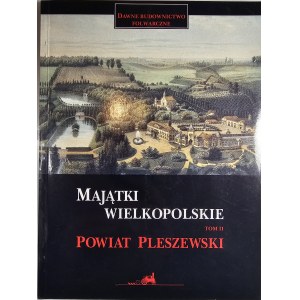 Małyszko Stanisław, Gajda Łucja - Majątki wielkopolskie. T. II: powiat pleszewski. Muzeum Narodowe Rolnictwa i Przemysłu Rolno-Spożywczego w Szreniawie 1994.