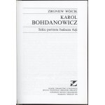 Wójcik Zbigniew - Karol Bohdanowicz. Szkic portretu babacza Azji. Warszawa - Wrocław 1997 Pol. Tow. Ludoznawcze. Oficyna Wyd. Biblioteka Zesłańca. Państwowy Instytut Geologiczny.