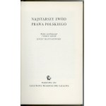 Matuszewski Józef - Najstarszy zwód prawa polskiego. Wydał, przetłumaczył i wstępem opatrzył ... Warszawa 1959 PWN.