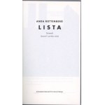 Rottenberg Anda - Lista. Dziennik (styczeń-czerwiec 2005). Warszawa 2019 Wyd. Krytyki Politycznej.