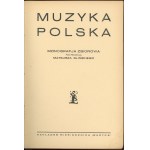 Gliński Tadeusz - Muzyka polska. Monografja zbiorowa pod redakcją ... Warszawa [1927] Nakł. Miesięcznika Muzyka.