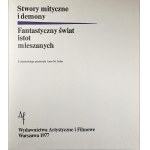 Mode Heinz - Stwory mityczne i demony. Fantastyczny świat istot mieszanych. Warszawa 1977 WAiF.