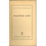 Mrożek Sławomir - Maleńkie lato. Kraków 1956 Wyd. Literackie.