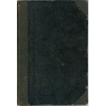 [Rolle Antoni Józef] Dr. Antoni J. - Opowiadania historyczne: Tadeusz Leszczyc. Grabianka i Teresa z Stadnickich. Stanisław August w Grodnie. Lwów 1887 Nakł. Księg. Gubrynowicza i Schmidta.
