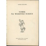 Szklarski Alfred - Tomek na wojennej ścieżce. Katowice 1959 Wyd. Śląsk. Wydanie 1.