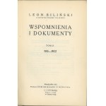 Biliński Leon - Wspomnienia i dokumenty. T. 1-2.