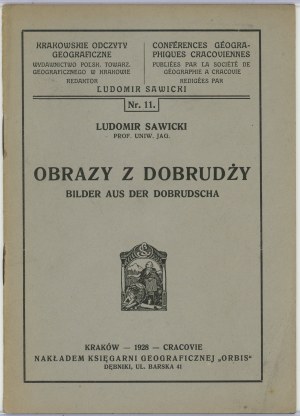 Sawicki Ludomir - Images from Dobrudja. Kraków 1928 Nakł. Księg. Geograficzna 