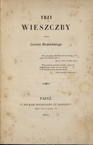 Siemieński Lucian - Tři bardi od ... . Paris 1841 W Druk. Bourgogne et Martinet.