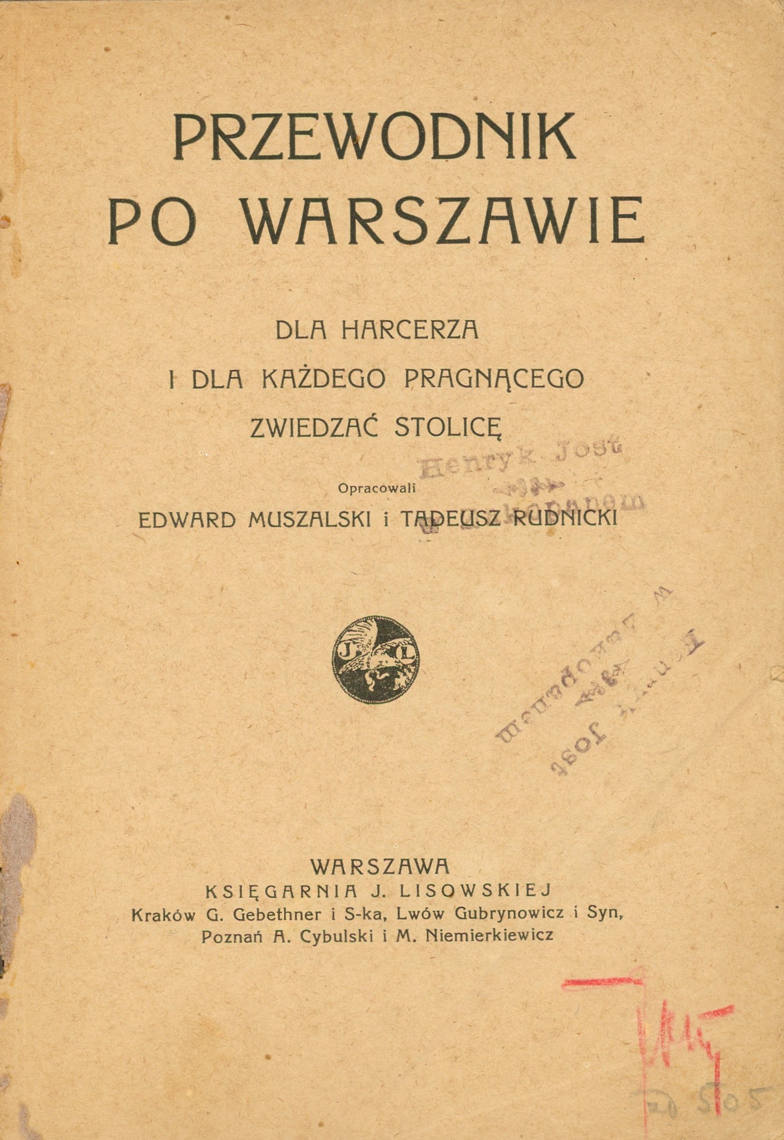 Muszalski Edward, Rudnicki Tadeusz - Przewodnik po Warszawie dla ...