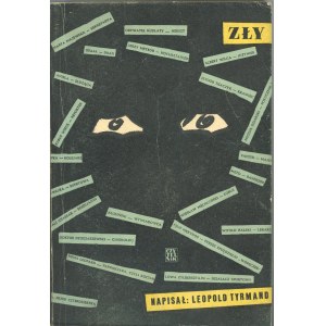 Tyrmand Leopold - Zły. Warszawa 1955 Czytelnik. Wydanie 1.