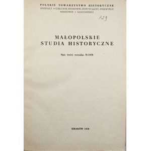 Małopolskie Studia Historyczne - R. II. Kraków 1959 Polskie Towarzystwo Historyczne.