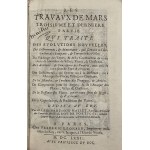 Manesson-Mallet Allain - Les travaux de Mars ou la fortification nouvelle tant reguliere, qu'irreguliere. Divisee en trois parties. Paris 1671-1672 Chez l`Autheur, I. Henault, C. Barbin