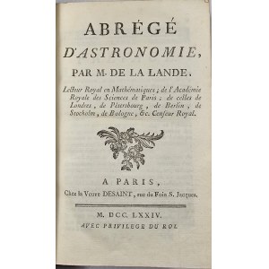 Lalande Jerome - Abrege d`astronomie. Paris 1774 Chez la Veuve Desaint.